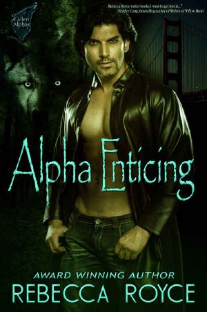 [Fallen Alpha 03] • Alpha Enticing (Fallen Alpha Book 3)